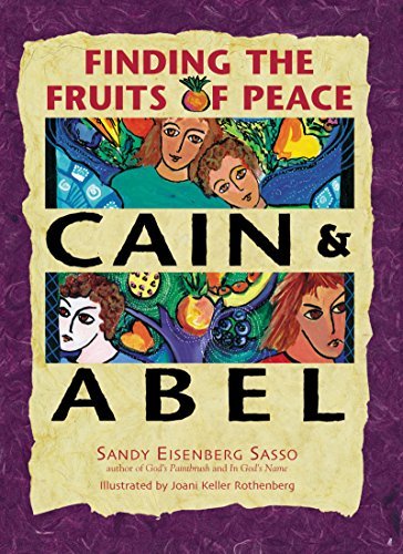 Cain &amp Abel Finding the Fruits of Peace [Hardcover]