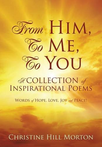 From Him, To Me, To You [Paperback]