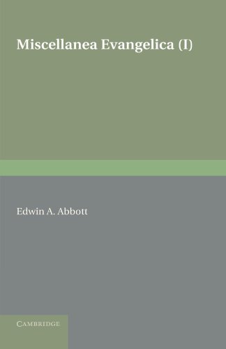 Miscellanea Evangelica Volume 1 [Paperback]