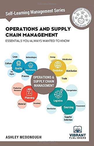 Operations and Supply Chain Management Essentials You Always Wanted to Know [Paperback]