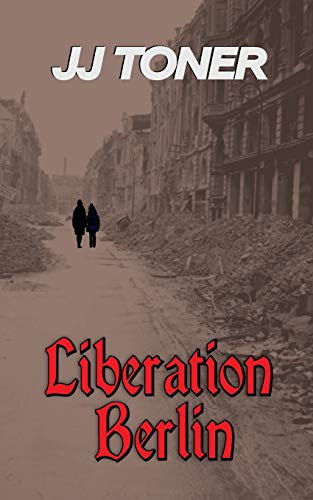 Liberation Berlin [Paperback]