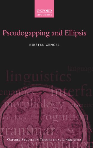 Pseudogapping and Ellipsis [Hardcover]