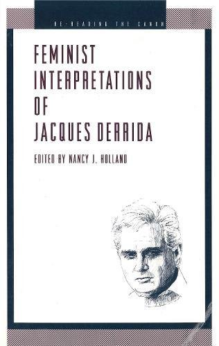 Feminist Interpretations of Derrida [Paperback]