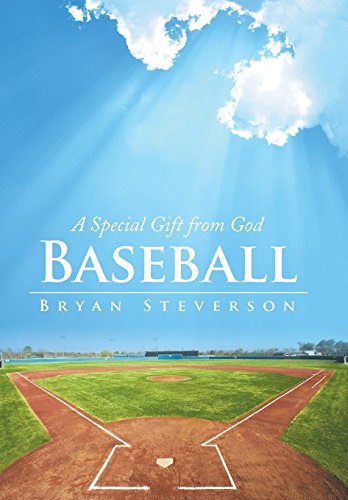 Baseball A Special Gift From God [Hardcover]