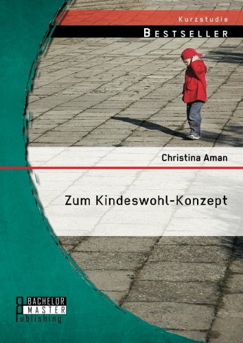 Zum Kindeswohl-Konzept (german Edition) [Paperback]