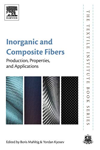 Inorganic and Composite Fibers Production, Properties, and Applications [Paperback]