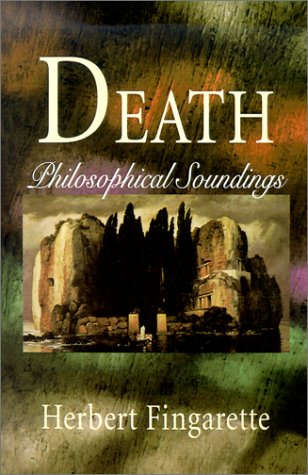 Death Philosophical Soundings [Paperback]