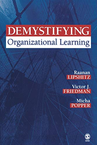 Demystifying Organizational Learning [Paperback]