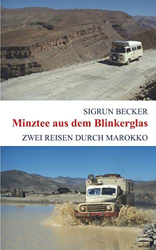Minztee Aus Dem Blinkerglas [Paperback]
