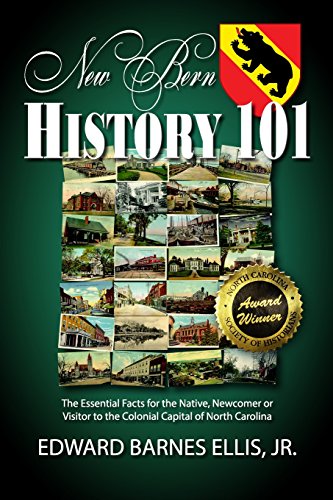New Bern History 101 [Perfect Paperback]