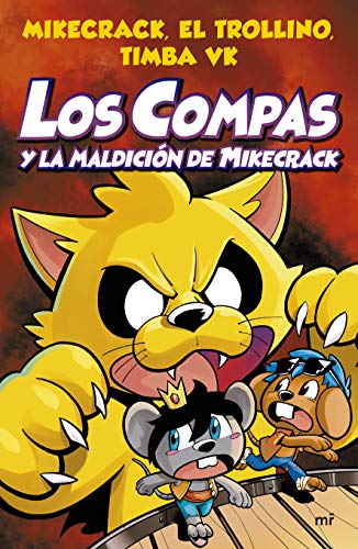 Los Compas y la Maldicin de Mikecrack [Paperback]