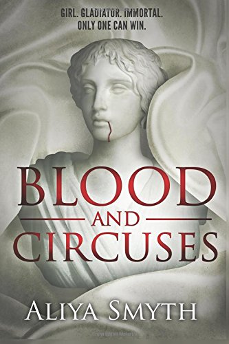 Blood And Circuses [Paperback]