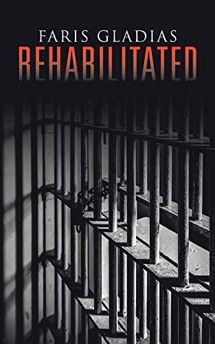 Rehabilitated [Paperback]