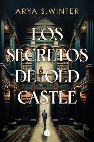 Los secretos de Old Castle / The Secrets of Old Castle [Paperback]