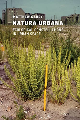 Natura Urbana Ecological Constellations in Urban Space [Paperback]
