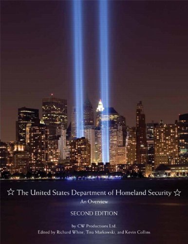 The United States Department of Homeland Security An Overview [Paperback]