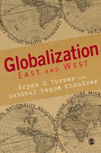 Globalization East and West [Paperback]