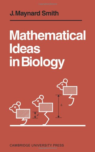 Mathematical Ideas in Biology [Paperback]