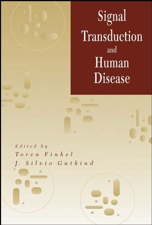 Signal Transduction and Human Disease [Hardcover]