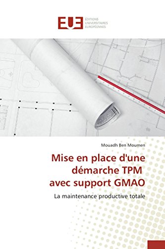 Mise En Place D'une Dimarche Tpm Avec Support Gmao (french Edition) [Paperback]