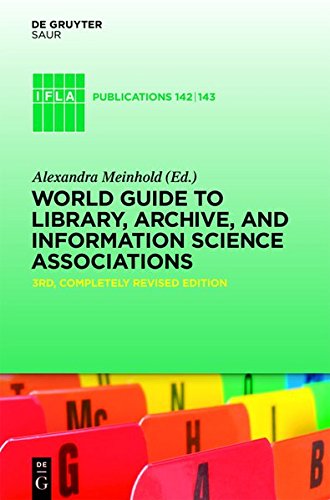 World Guide to Library, Archive, and Information Science Associations [Hardcover]