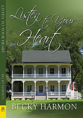 Listen to Your Heart [Paperback]