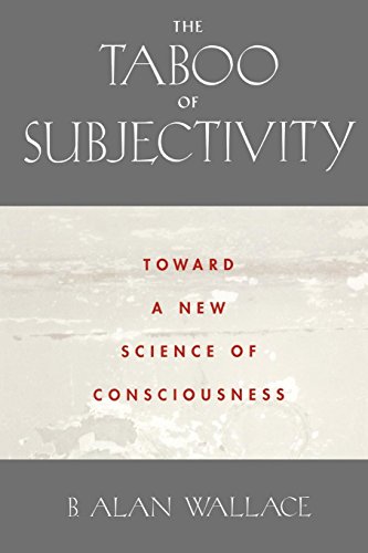The Taboo of Subjectivity Toward a New Science of Consciousness [Paperback]