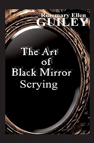 The Art Of Black Mirror Scrying [Paperback]