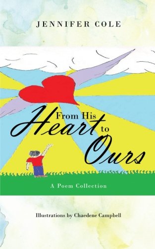 From His Heart To Ours A Poem Collection [Paperback]