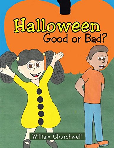 Halloween Good or Bad [Paperback]