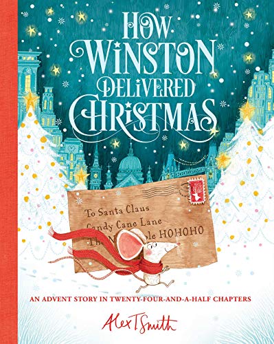 How Winston Delivered Christmas [Hardcover]