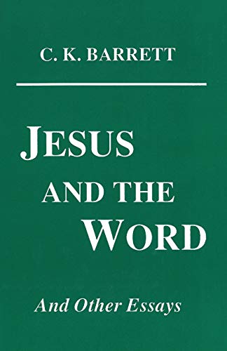 Jesus and the Word  And Other Essays [Paperback]