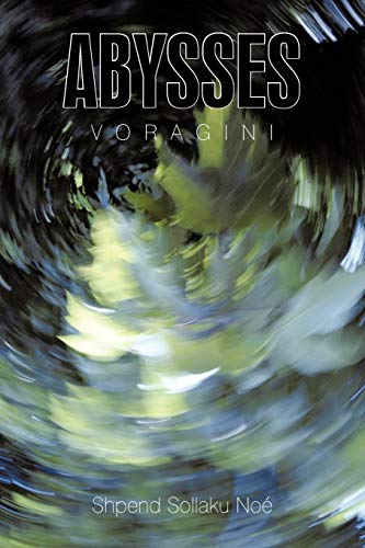 Abysses  Voragini [Paperback]