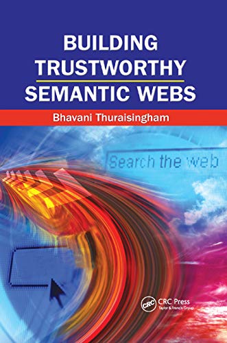 Building Trustworthy Semantic Webs [Paperback]