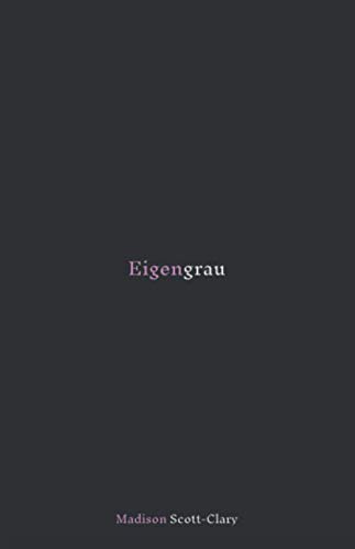 Eigengrau  Poems 2015-2020 [Paperback]