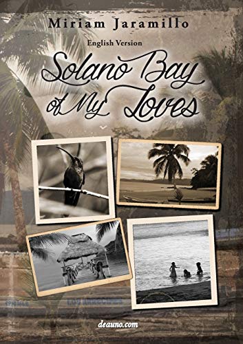 Solano Bay of My Loves [Paperback]