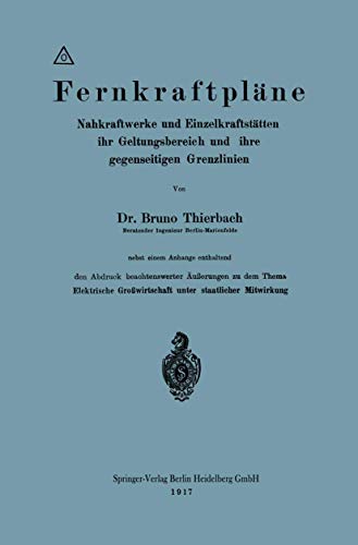 Fernkraftplne Nahkraftwerke und Einzelkraftsttten, ihr Geltungsbereich und ih [Paperback]