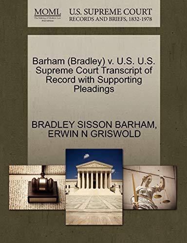 Barham V. U. S. U. S. Supreme Court Transcript of Record with Supporting Pleadin [Paperback]