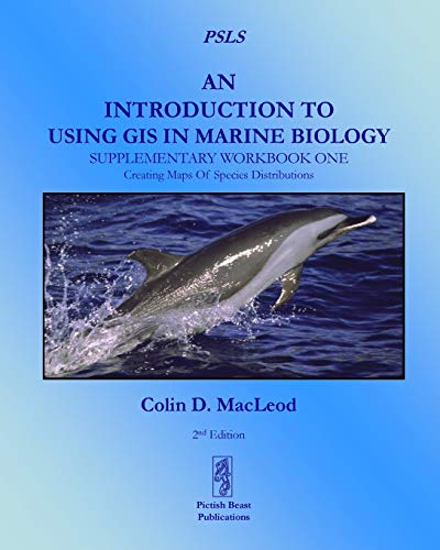 Introduction To Using Gis In Marine Biology Supplementary Workbook One