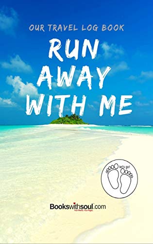 Our Travel Log Book  Run Away with Me Notebook Bucket List for Couples, Engage [Hardcover]