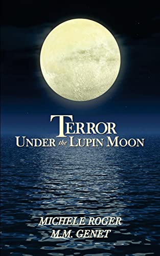 Terror Under The Lupin Moon
