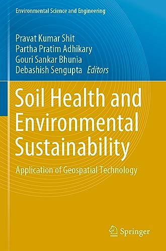 Soil Health and Environmental Sustainability Application of Geospatial Technolo [Paperback]