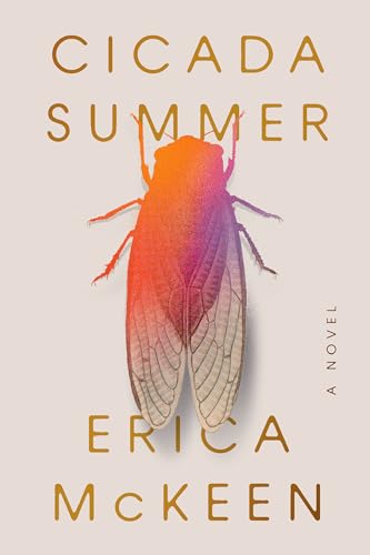 Cicada Summer A Novel [Paperback]
