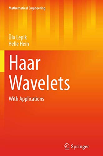 Haar Wavelets With Applications [Paperback]