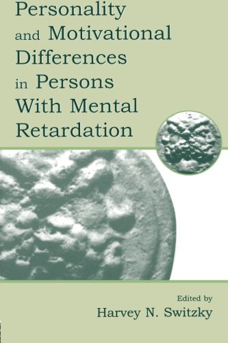 Personality and Motivational Differences in Persons With Mental Retardation [Paperback]