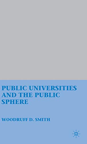 Public Universities and the Public Sphere [Hardcover]