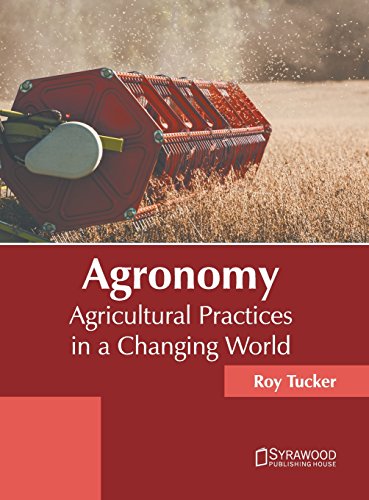 Agronomy Agricultural Practices in a Changing World [Hardcover]