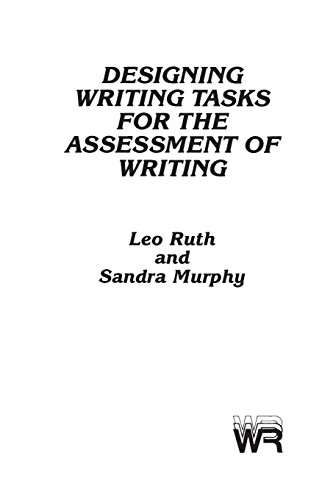 Designing Writing Tasks For The Assessment Of Writing (writing Research Series) [Paperback]