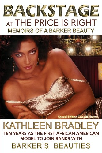 Backstage At The Price Is Right, Memoirs Of A Barker Beauty [Paperback]