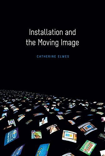 Installation and the Moving Image [Hardcover]